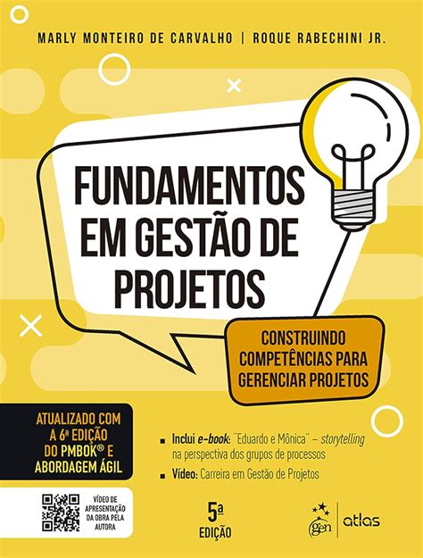 Fundamentos em Gestão de Projetos Construindo Competências para