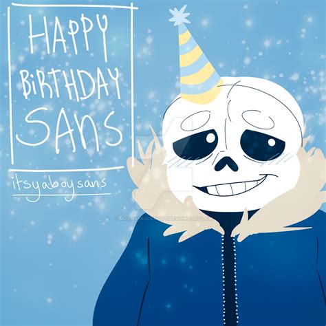 Happy Birthday Sans By Moonstruckmutt On Deviantart