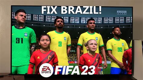 How To Fix Brazil National Team Squad On FIFA 23 YouTube