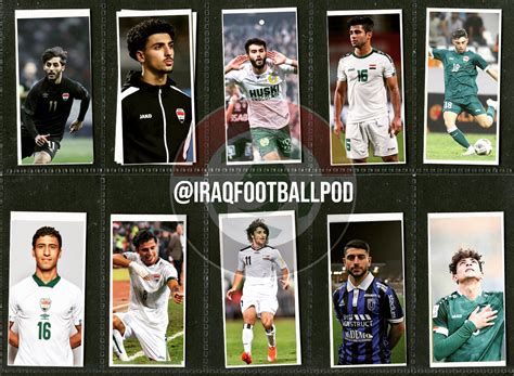 Iraq Football Podcast On Twitter Who Would Be Your Two Wingers To