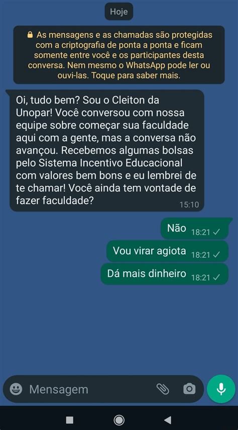 Hoje As mensagens e as chamadas são protegidas a criptografia de