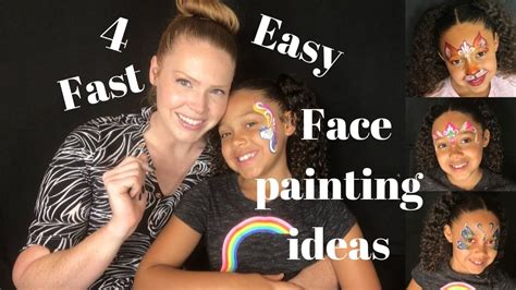 4 Fast Easy Face Painting Ideas Youtube