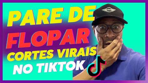 COMO MONETIZAR TIKTOK CORTES VIRAIS SATISFATÓRIOS YouTube