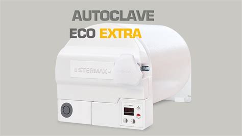 Autoclave Eco Extra Stermax Como Utilizar YouTube