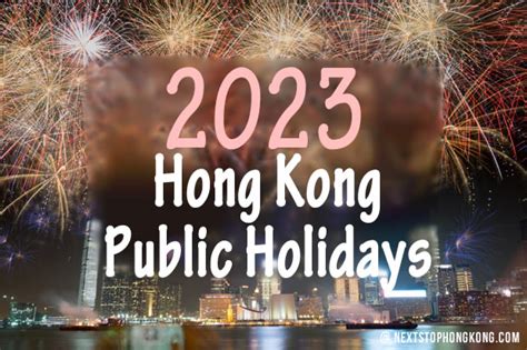 Hong Kong Public Holidays And Key Events Plan Your Trip Wisely