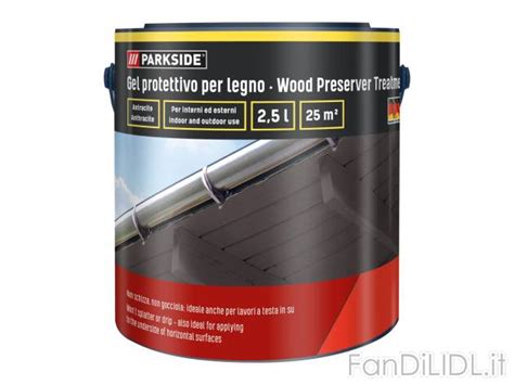 Gel Protettivo Per Legno Giardino Fan Di Lidl