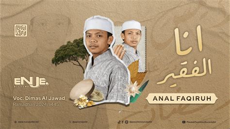 ANAL FAQIRU MUHIBBUS SHOLAWAT YouTube