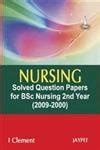 Nursing Solved Question Papers For Bsc Nursing Nd Year St