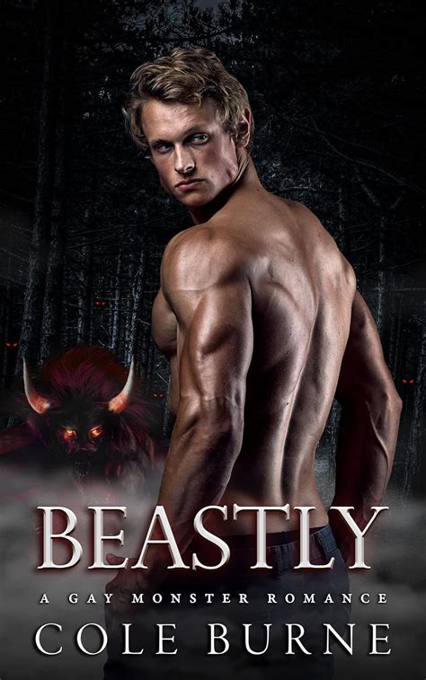 Beastly A Gay Monster Romance Of Monsters Not Men Kindle Edition