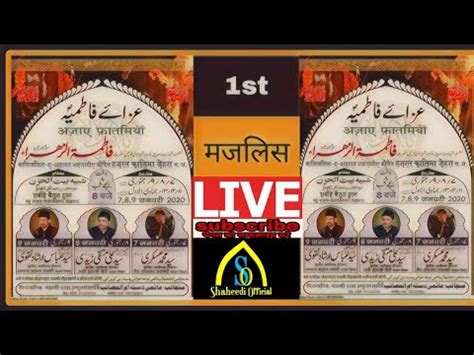 Live Teen Roza Majlis Basisila E Shahadat Shahzadi Fatima Zahra S A