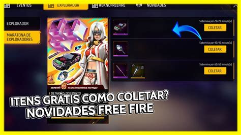 CORRE COMO COLETAR OS ITENS GRATUITO NO FREE FIRE NOVOS EVENTOS E