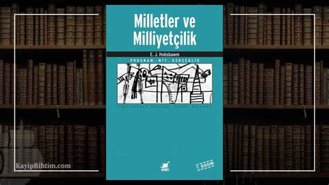 Milletler ve Milliyetçilik Alıntıları Eric J Hobsbawm