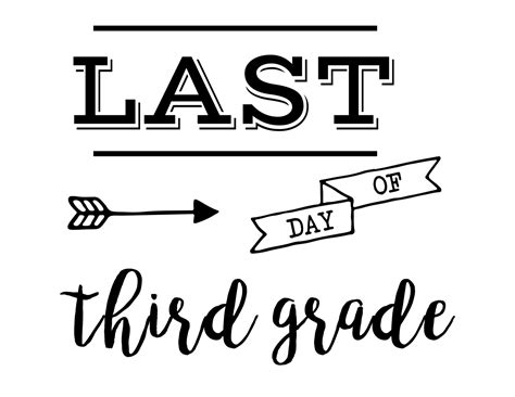 Last Day Of Second Grade Free Printable