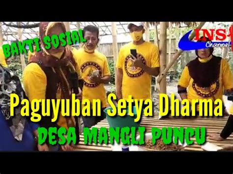 Bakti Sosial Paguyuban Seni Setya Dharma Bagi Warga Mangli Episode