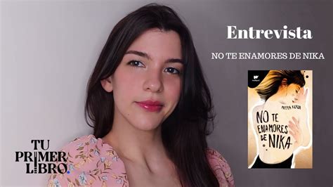 ENTREVISTA MEERA KEAN AUTORA DE NO TE ENAMORES DE NIKA WATTPAD