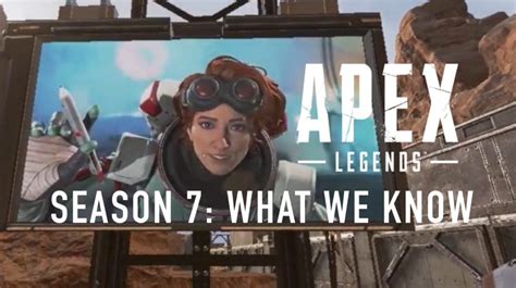 Apex Legends Season 7: What We Know So Far - Apex Legends Item Store