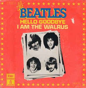 The Beatles Hello Goodbye I Am The Walrus Vinyl 7 45 RPM