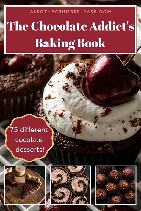 The Chocolate Addict's Baking Book | Baking book, Chocolate cookbook, Chocolate recipes easy