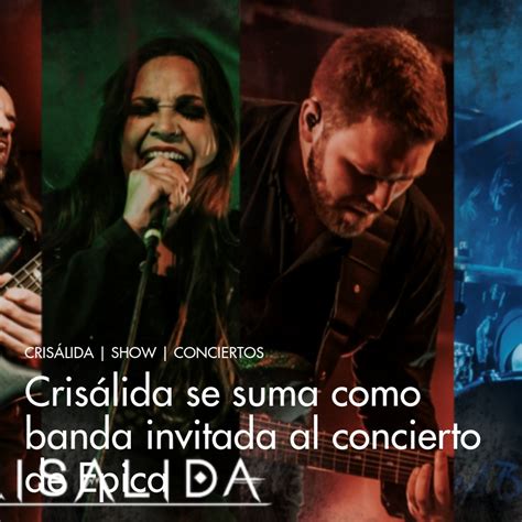 Cris Lida Se Suma Como Banda Invitada Al Concierto De Epica