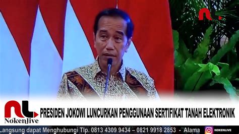 PRESIDEN JOKOWI LUNCURKAN PENGGUNAAN SERTIFIKAT TANAH ELEKTRONIK YouTube