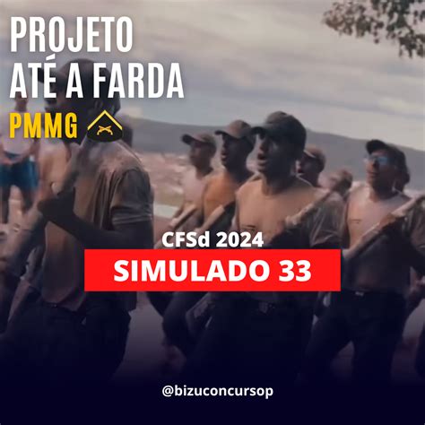 SIMULADO 33 PÓS EDITAL CFSd PMMG 2024 BIZU Concursos Públicos Hotmart