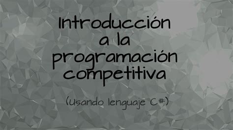 Introducción a la programación competitiva retos en C YouTube