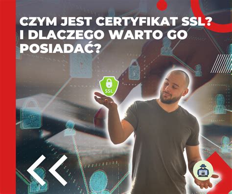 Czym Jest Certyfikat Ssl