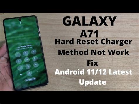 Galaxy A71 Hard Reset Latest Method Old Method Not Work Android 11 12