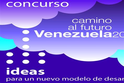 Fedec Maras Invita A Postularse Al Concurso Camino Al Futuro Venezuela