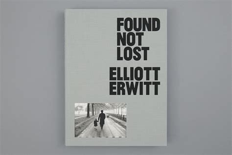 Found Not Lost Elliott Erwitt - delpire & co