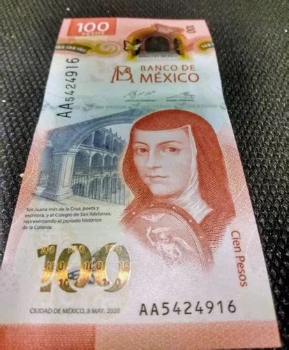 Nuevo Billete Mx Serie Aa Sor Juana In S De La Cruz En Venta En