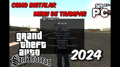 Como Instalar El Men De Trampas De Gta San Andreas Youtube