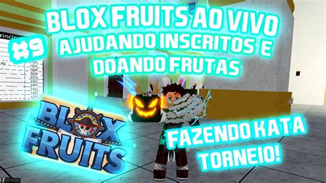 🔴blox Fruits🔴torneio🔴upando Com Vcs🔴ajudando Inscritos🔴doando Frutas🔴