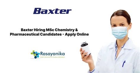 Baxter Hiring Msc Chemistry Pharmaceutical Candidates Apply Online