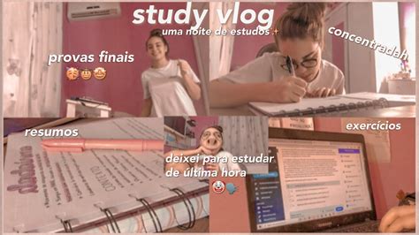 Studyvlog Estudando Para As Ltimas Provas Do Semestre Youtube