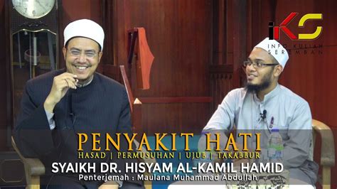 Syaikh Dr Hisyam Al Kamil Hamid Al Azhari Penyakit Hati