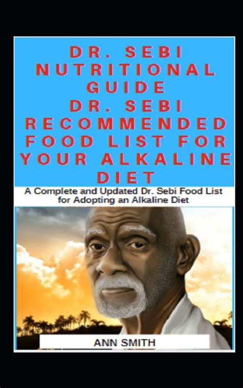 Buy Dr Sebi Tional Guide Dr Sebi Recommended Food List For Your