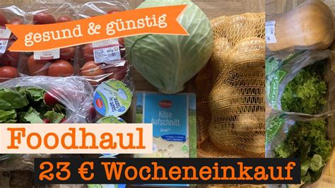 Wocheneinkauf Gesund G Nstig Mit Cashback Food Haul Mit Food