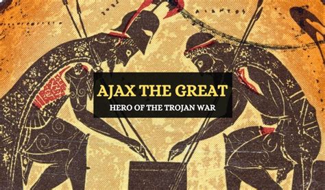 Ajax the Great – Greek Mythology - Symbol Sage