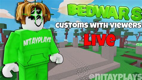 🔴🛌roblox Bedwars Customs With Viewers🛌🔴 Youtube