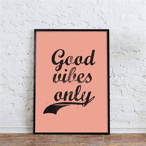 Good Vibes Only Typography Print By Sketchmorestudio