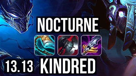 NOCTURNE Vs KINDRED JNG 5 1M Mastery 900 Games Godlike 16 5 12