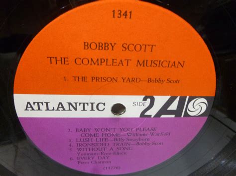 33rpm Vinyl Record Bobby Scott The Compleat Musician Sings Composes