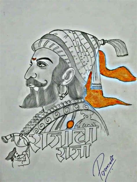 Chatrapati Shivaji Maharaj Pencil Sketch By Pranali Sonawane On The