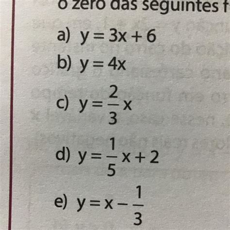 Determine Algebricamente O Zero De Cada Uma Das Seguintes Funções