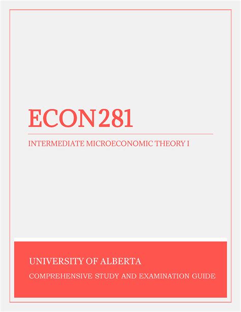 ECON 281 Intermediate Microeconomic Theory I University Of Alberta