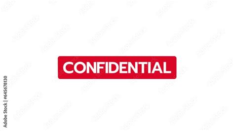 "CONFIDENTIAL" Hand stamping rubber stamp animation, transparent ...