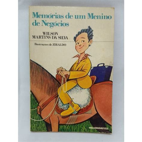 livro memórias de um menino de negócios ilustrações do Ziraldo