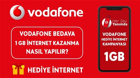 Vodafone Bedava Gb Nternet Kazan Vodafone Hediye Nternet Kazanma