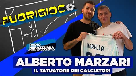 Intervista Alberto Marzari Il Tatuatore Dei Calciatori YouTube